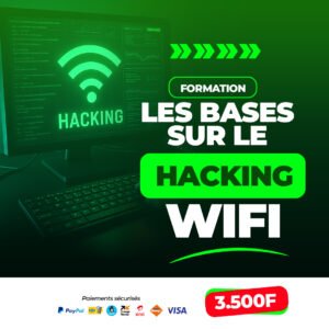 LES BASES SUR LE HACKING WIFI